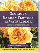 Glorious Garden Flowers in Watercolor