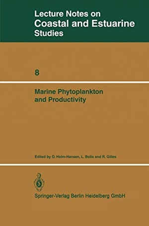 Holm-Hansen, O. / R. Gilles et al (Hrsg.). Marine Phytoplankton and Productivity - Proceedings of the invited lectures to a symposium organized within the 5th conference of the European Society for Comparative Physiology and Biochemistry ¿ Taormina, Sicily, Italy, September 5¿8, 1983. Springer Berlin Heidelberg, 1984.