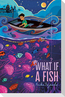 What If a Fish