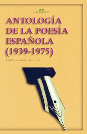 Hernández, Miguel. Antología de la poesía española (1939-1975). Ediciones Akal, 2006.