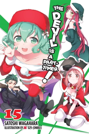 , 29 / Satoshi Wagahara. The Devil Is a Part-Timer!, Vol. 15 (light novel). Little, Brown & Company, 2019.