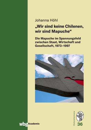 Höhl, Johanna. "Wir sind keine Chilenen, wir sind Mapuche" - Die Mapuche im Spannungsfeld zwischen Staat, Wirtschaft und Gesellschaft, 1973-1997. Herder Verlag GmbH, 2022.