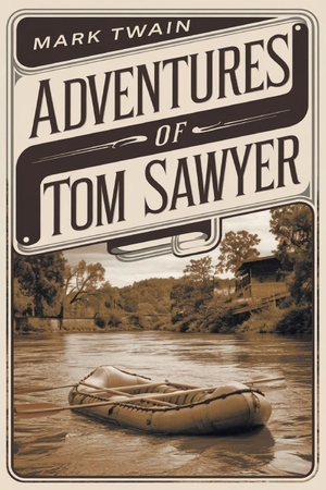 Twain, Mark. Adventures of Tom Sawyer. Repro India Limited, 2025.