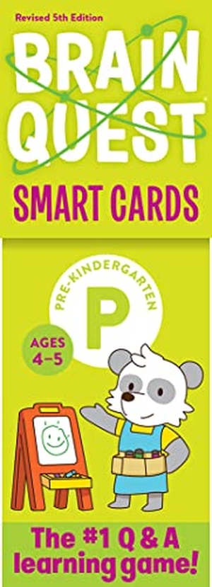 Workman Publishing. Brain Quest Pre-Kindergarten Smart Cards Revised 5th Edition. Workman Publishing Co. Inc, 2023.