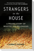 Strangers in the House