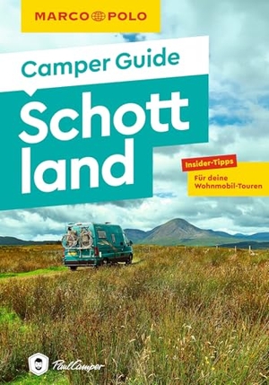 Müller, Martin. MARCO POLO Camper Guide Schottland - Insider-Tipps für deine Wohnmobil-Touren. Mairdumont, 2025.