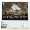 Toscana Interieurs - Marodes mit Charme (hochwertiger Premium Wandkalender 2025 DIN A2 quer), Kunstdruck in Hochglanz