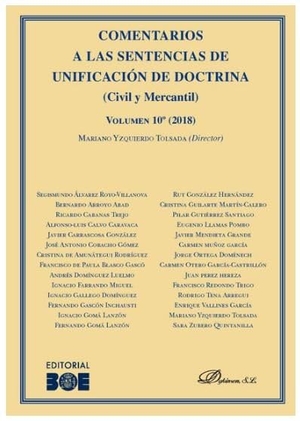 Yzquierdo Tolsada, Mariano. Comentarios a las sentencias de unificación de doctrina : civil y mercantil. DYKINSON, 2019.