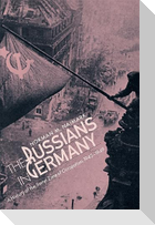 The Russians in Germany - A History of the Soviet Zone of Occupation, 1945-1949