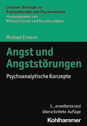 Ermann, Michael. Angst und Angststörungen - Psychoanalytische Konzepte. Kohlhammer W., 2023.