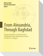 From Alexandria, Through Baghdad