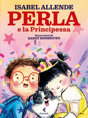 Allende, Isabel. Perla e la principessa. Feltrinelli, 2026.