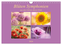 Blüten Symphonien aus den Gärten dieser Erde (Wandkalender 2024 DIN A4 quer), CALVENDO Monatskalender