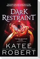 Dark Restraint