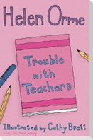 Trouble with Teachers