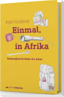 Einmal, in Afrika