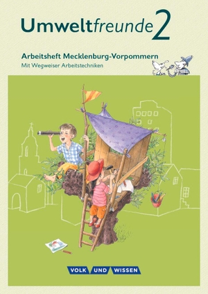 Gard, Ulrich / Koch, Inge et al. Umweltfreunde 2. Schuljahr - Mecklenburg-Vorpommern - Arbeitsheft - Mit Wegweiser Arbeitstechniken. Volk u. Wissen Vlg GmbH, 2016.