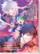 The rising of the shield hero. Vol. 21