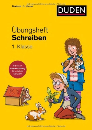 Mertens, Susanne. Übungsheft - Schreiben 1. Klasse - Mit neuem Intensivtraining, Stickern und Lernerfolgskarten. Bibliograph. Instit. GmbH, 2025.
