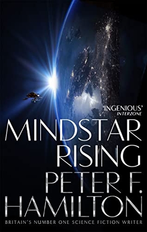 Hamilton, Peter F.. Mindstar Rising. Macmillan Publishers Int Ltd - MDL, 2019.