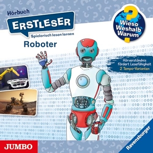 Neubauer, Annette. Wieso? Weshalb? Warum? Erstleser. Roboter. Jumbo Neue Medien + Verla, 2024.
