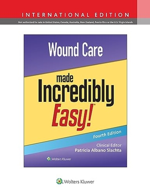 Lww. Wound Care Made Incredibly Easy!. Wolters Kluwer Health, 2023.