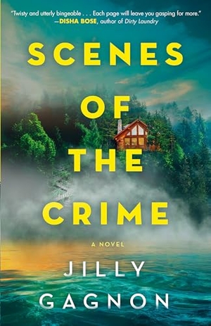 Gagnon, Jilly. Scenes of the Crime - A Novel. Random House, 2023.