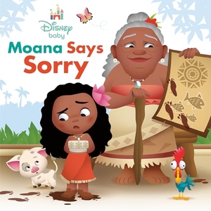 Parent, Nancy. Disney Baby: Moana Says Sorry. Disney - Rhcb, 2026.
