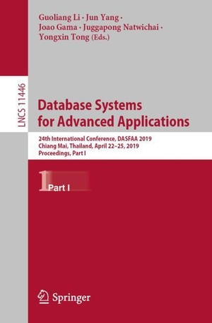 Li, Guoliang / Jun Yang et al (Hrsg.). Database Systems for Advanced Applications - 24th International Conference, DASFAA 2019, Chiang Mai, Thailand, April 22¿25, 2019, Proceedings, Part I. Springer International Publishing, 2019.