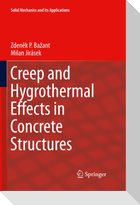Creep and Hygrothermal Effects in Concrete Structures
