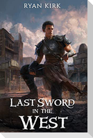 Last Sword in the West