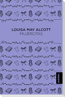 Mujercitas (Novela) / Little Women (a Novel)