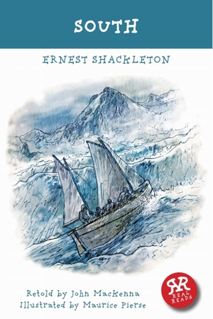 Shackleton, Ernest / John Mackenna. South. Klett Sprachen GmbH, 2021.