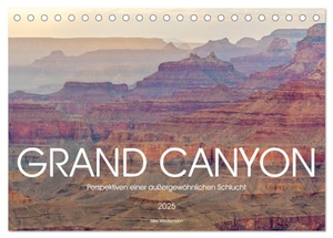 Weidemann, Silke. Grand Canyon - Perspektiven einer außergewöhnlichen Schlucht (Tischkalender 2025 DIN A5 quer), CALVENDO Monatskalender - Erleben Sie den Grand Canyon, wie Sie ihn zuvor noch nie gesehen haben.. Calvendo, 2024.