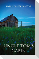 Uncle Tom's Cabin