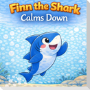 Finn the Shark Calms Down