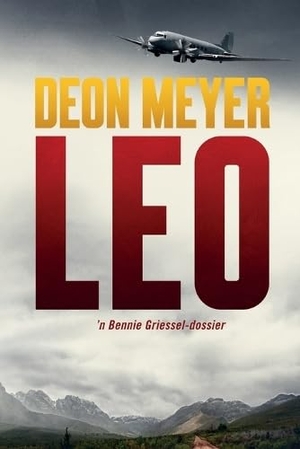 Meyer, Deon. Leo. Minds Eye Publications, 2023.