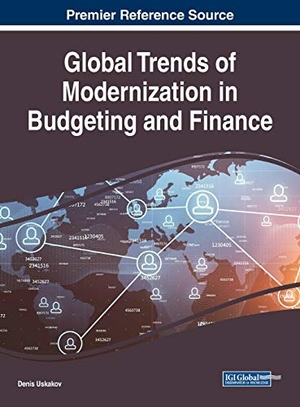 Ushakov, Denis (Hrsg.). Global Trends of Modernization in Budgeting and Finance. Business Science Reference, 2018.
