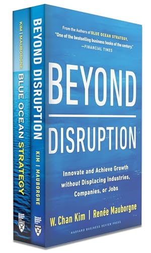 Kim, W Chan / Renée Mauborgne. Blue Ocean Strategy + Beyond Disruption Collection (2 Books). Harvard Business Review Press, 2024.