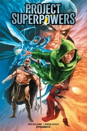 Williams, Rob. Project Superpowers Vol. 1 Evolution. Dynamite Entertainment, 2019.