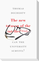 The New Treason of the Intellectuals
