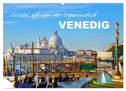 Erlebe mit mir die Lagunenstadt Venedig (Wandkalender 2024 DIN A2 quer), CALVENDO Monatskalender