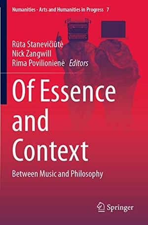 Staneviciute, Ruta / Rima Povilioniene et al (Hrsg.). Of Essence and Context - Between Music and Philosophy. Springer International Publishing, 2020.