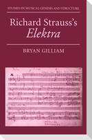 Richard Strauss's Elektra