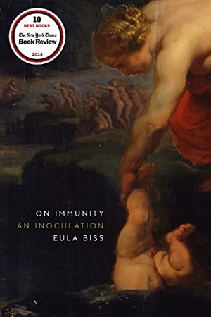 Biss, Eula. On Immunity - An Inoculation. Graywolf Press, 2015.