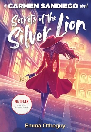Otheguy, Emma. Secrets of the Silver Lion. HarperCollins, 2020.