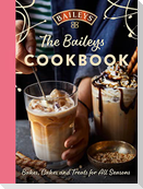 The Baileys Cookbook