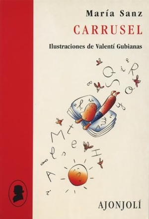 Sanz, María. Carrusel. Hiperión, 2003.