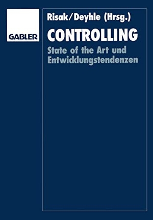 Deyhle, Albrecht. Controlling - State of the Art und Entwicklungstendenzen. Gabler Verlag, 1991.