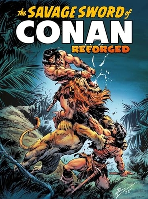 Thomas, Roy. The Savage Sword of Conan - Reforged. Titan Books IWUK, 2026.